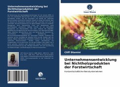 Unternehmensentwicklung bei Nichtholzprodukten der Forstwirtschaft - Dlamini, Cliff