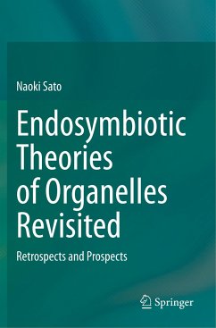 Endosymbiotic Theories of Organelles Revisited - Sato, Naoki