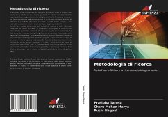 Metodologia di ricerca - Taneja, Pratibha;Marya, Charu Mohan;Nagpal, Ruchi