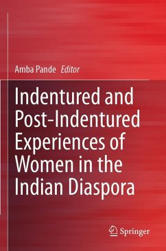 Cover Indentured and Post-Indentured Experiences of Women in the Indian Diaspora