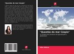 &quote;Questão do mar Cáspio&quote;