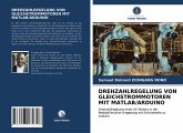 DREHZAHLREGELUNG VON GLEICHSTROMMOTOREN MIT MATLAB/ARDUINO