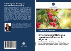 Erhaltung und Nutzung von Arzneipflanzen in Nigeria - Borokini, Temitope