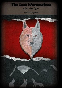 The Last Werewolves - Angehrn, Yelina