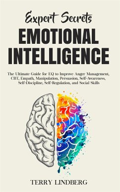 Expert Secrets – Emotional Intelligence (eBook, ePUB) - Lindberg, Terry