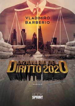 Dizionario del diritto 2020 (eBook, ePUB) - Barberio, Vladimiro