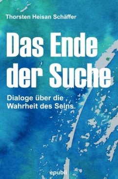 Das Ende der Suche - Schäffer, Heisan Thorsten