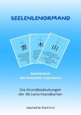 Seelenlenormand - Einführung ins Lenormand