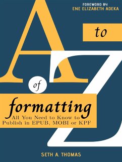 The A-Z of Formatting (eBook, ePUB) - A. Thomas, Seth