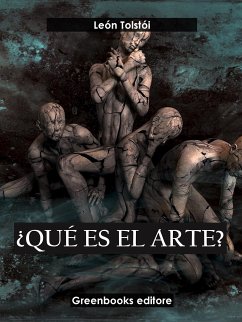 ¿Qué es el arte? (eBook, ePUB) - Tolstói, León