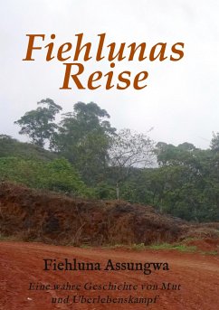 Fiehluna`s Reise - Assungwa, Fiehluna