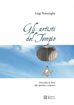 Gli artisti del tempio (eBook, ePUB) - Pentasuglia, Luigi