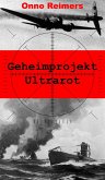 Geheimprojekt Ultrarot (eBook, ePUB)