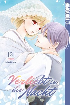 Verliebt in die Nacht 03 - Nanao, Mio