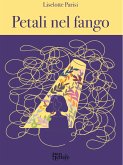 Petali nel fango (eBook, PDF)