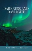 Darkness and Daylight (eBook, ePUB)