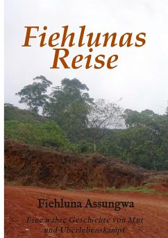 Fiehluna`s Reise - Assungwa, Fiehluna