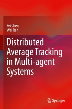 Distributed Average Tracking in Multi-agent Systems - Chen, Fei;Ren, Wei