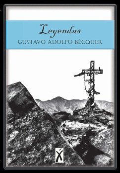 Leyendas (eBook, ePUB) - Adolfo Bécquer, Gustavo