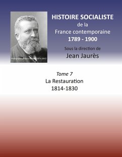 Histoire socialiste de la France Contemporaine (eBook, ePUB)