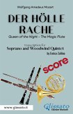 Der Holle Rache - Soprano and Woodwind Quintet (score) (fixed-layout eBook, ePUB)