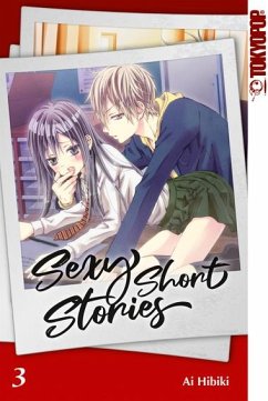 Sexy Short Stories Bd.3 - Hibiki, Ai