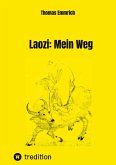 Laozi: Mein Weg