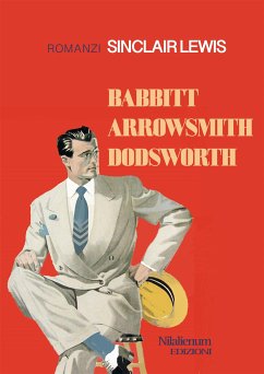 Babbitt, Arrowsmith, Dodsworth (eBook, ePUB) - Lewis, Sinclair