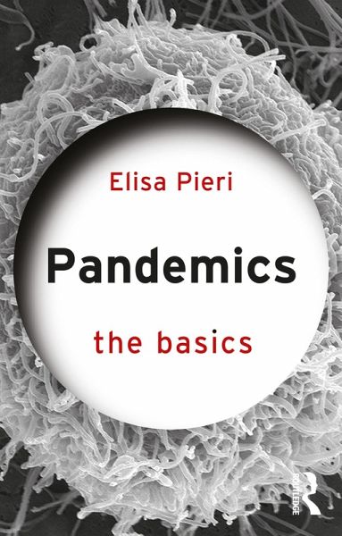 Pandemics: The Basics (eBook, ePUB)