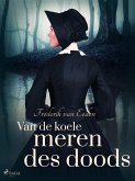 Van de koele meren des doods (eBook, ePUB)