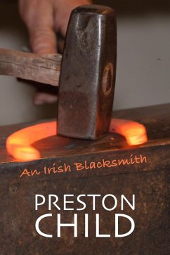 An Irish Blacksmith (eBook, ePUB) - Child, Preston