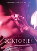 Doktorlek - en erotisk novelle (eBook, ePUB)