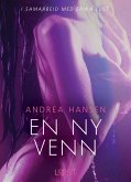 En ny venn - en erotisk novelle (eBook, ePUB)