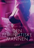 Den feministiske mannen - en erotisk novelle (eBook, ePUB)