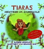 Tiaras Abenteuer im Zauberwald (eBook, ePUB)