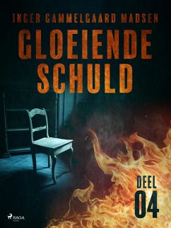 Cover Gloeiende schuld: Deel 4 (eBook, ePUB)