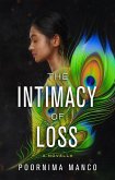 The Intimacy of Loss: A Novella (The Friendship Collection) (eBook, ePUB)