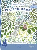 Po co komu mamut? (eBook, ePUB)