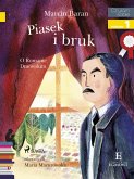 Piasek i bruk - O Romanie Dmowskim (eBook, ePUB)