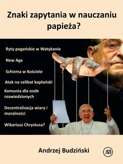 Znaki zapytania w nauczaniu papieża? (eBook, ePUB) - Budzinski, Andrzej