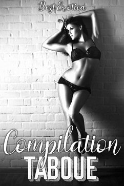 Compilation TABOUE (eBook, ePUB) - Erotica, Best