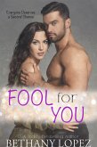 Fool for You: A Second Chance Romance Short (eBook, ePUB)