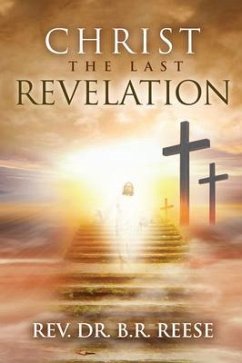 Cover CHRIST The Last Revelation (eBook, ePUB)