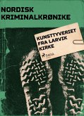 Kunsttyveriet fra Larvik kirke (eBook, ePUB)