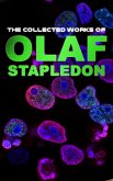 The Collected Works of Olaf Stapledon (eBook, ePUB)