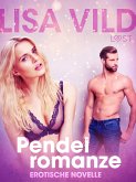 Pendelromanze: Erotische Novelle (eBook, ePUB)