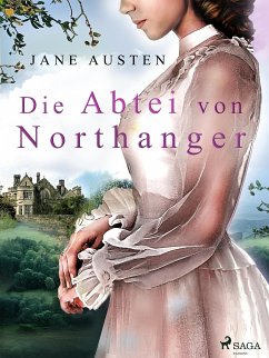 Die Abtei von Northanger (eBook, ePUB) - Austen, Jane