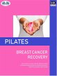 Pilates And Breast Cancer Recovery... - Bild 1