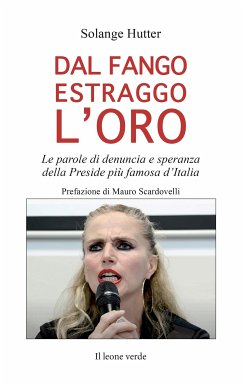 Dal fango estraggo l'oro (eBook, ePUB) - Hutter, Solange