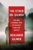 The Other Dr. Gilmer (eBook, ePUB)